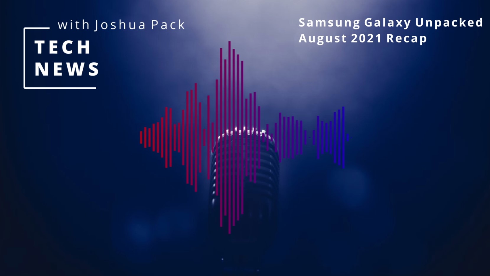 galaxy unpacked august